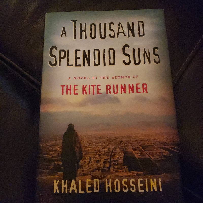 A Thousand Splendid Suns