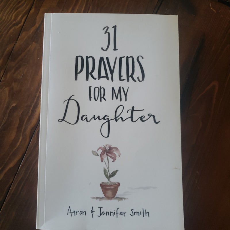 31 Prayers for My Daughter