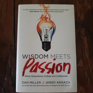 Wisdom Meets Passion