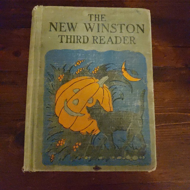 The New Winston Third Reader