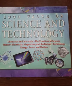 1,000 Facts on Science and Technology 