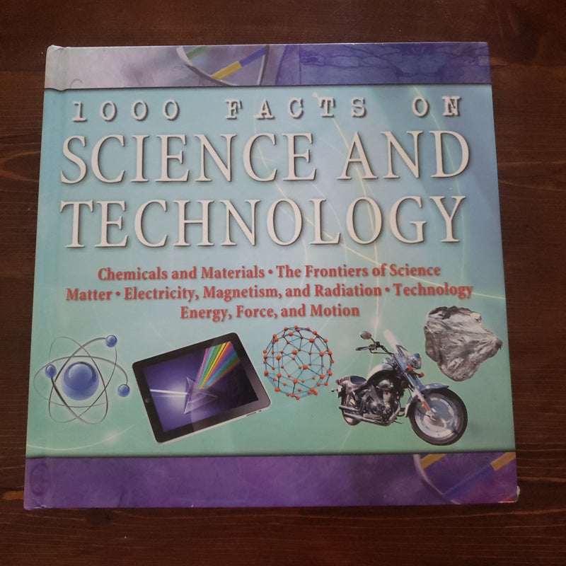 1,000 Facts on Science and Technology 