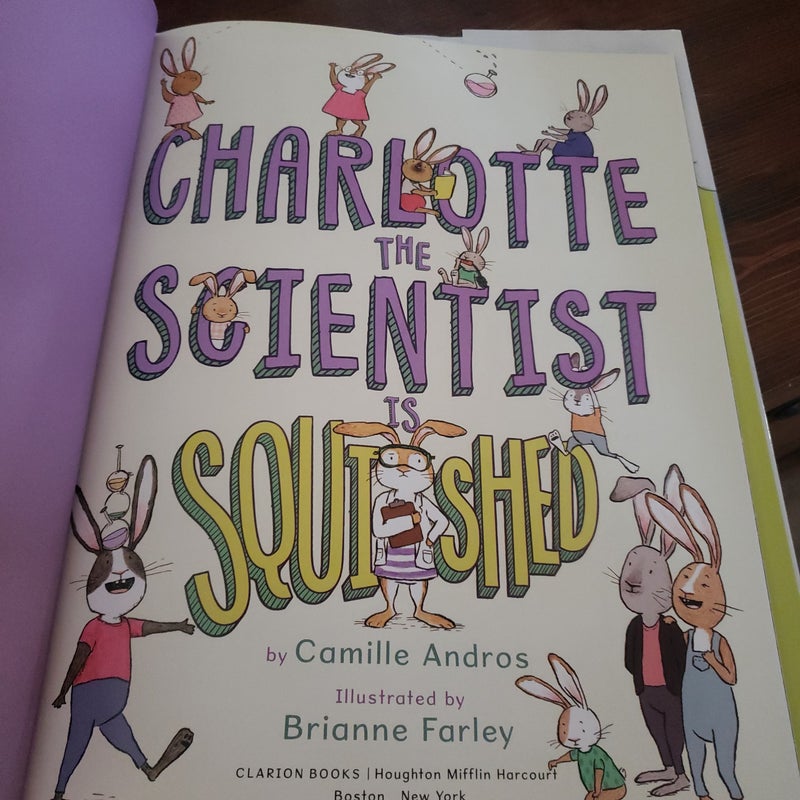 Charlotte the Scientist Is Squished