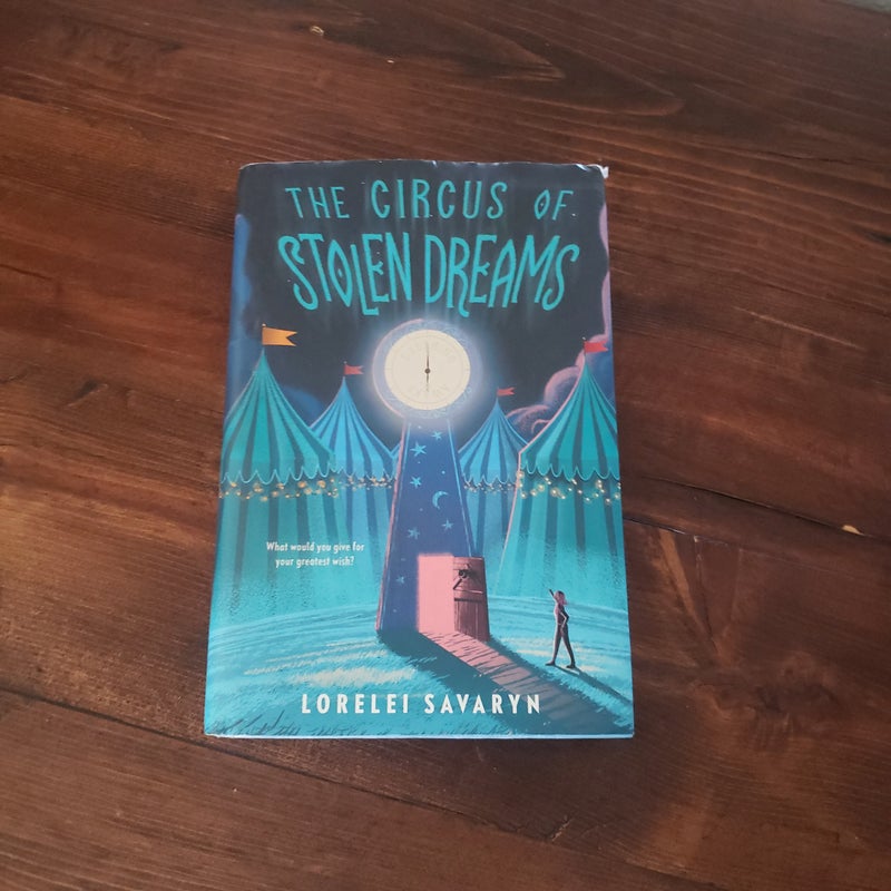 The Circus of Stolen Dreams