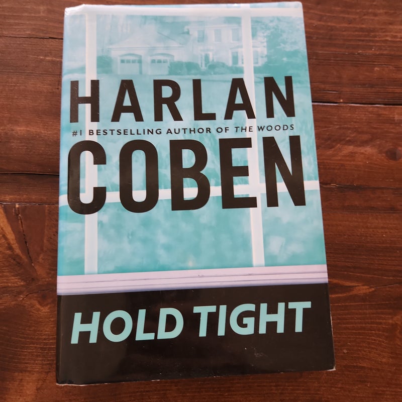 Hold Tight