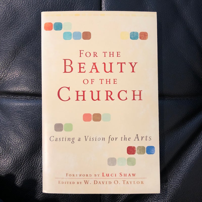 For the Beauty of the Church