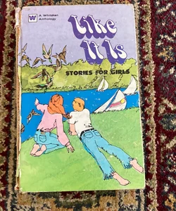 A Whitmans Anthology Like it Is Stories for Girls 1972