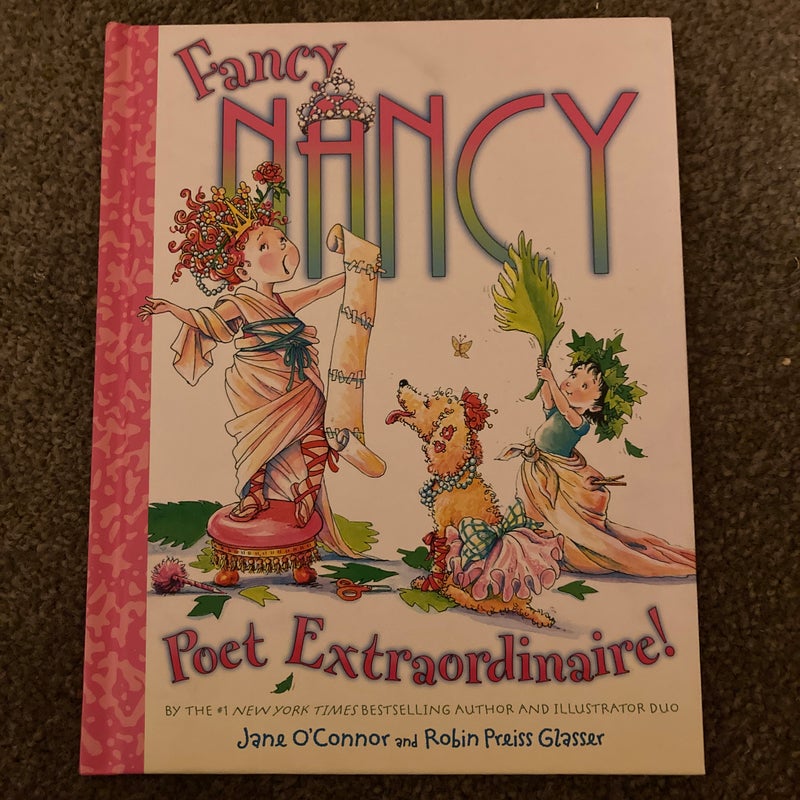 Fancy Nancy Poet Extraordinaire !