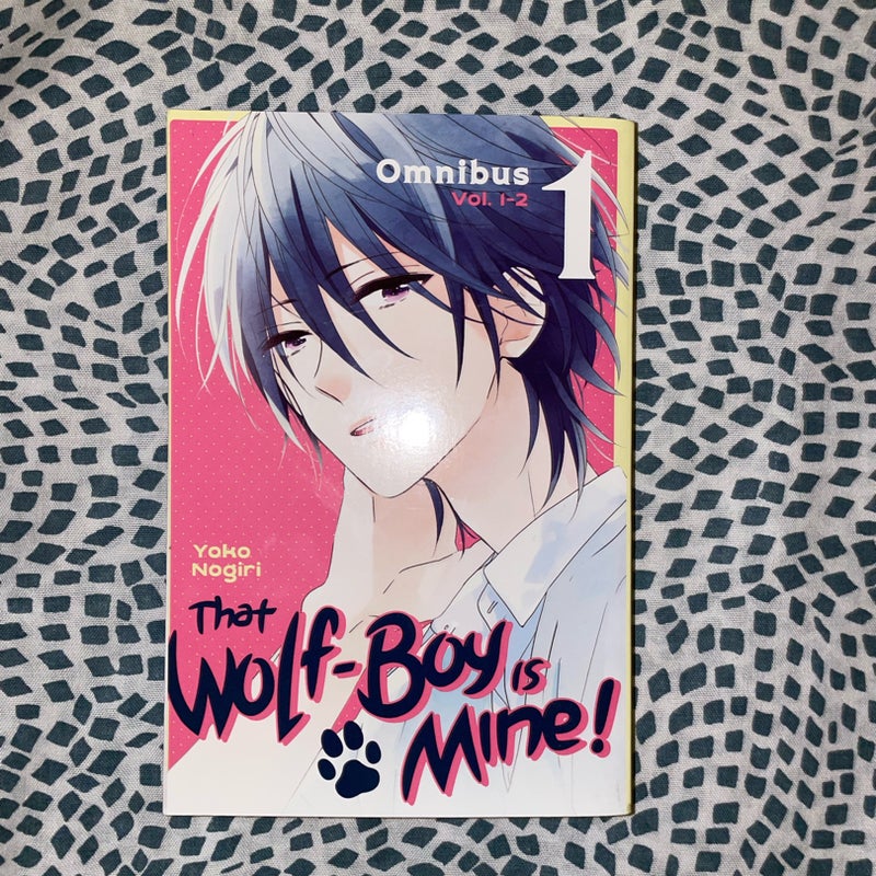 That Wolf-Boy Is Mine! Omnibus 1 (Vol. 1-2)