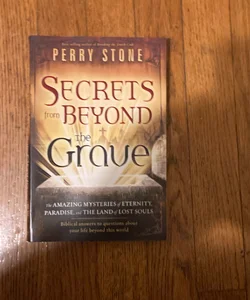 Secrets from Beyond the Grave