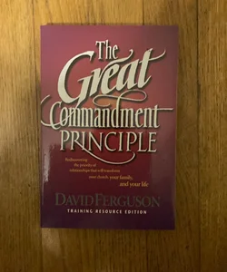 The Great Commandment Principal 