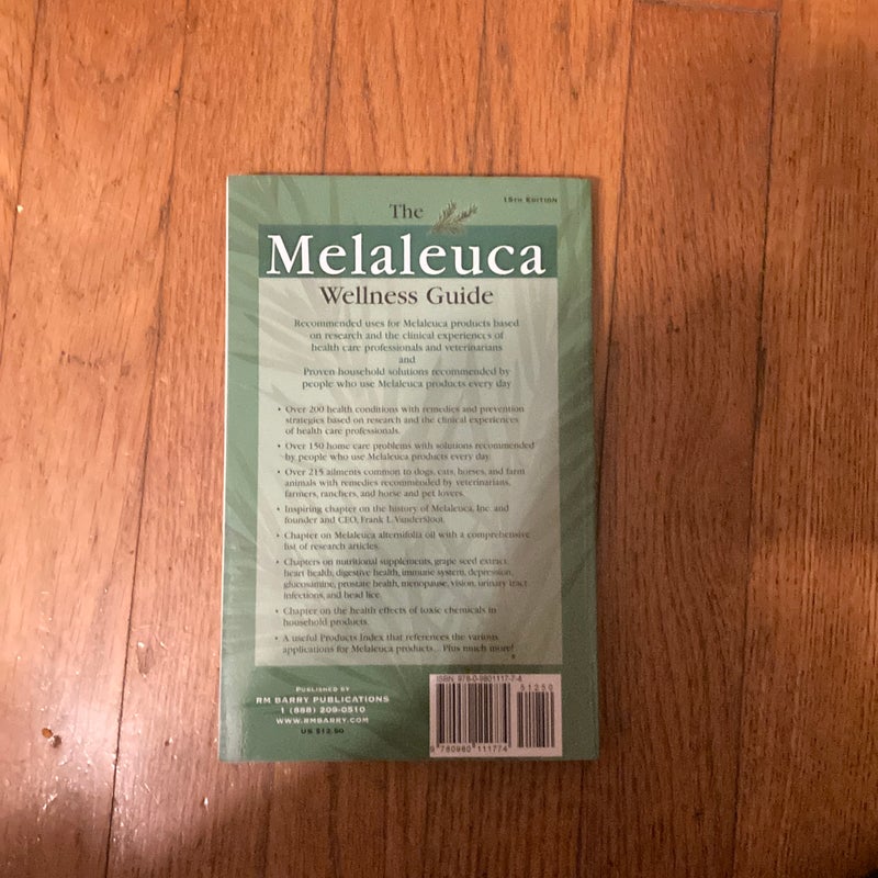 The Melaleuca Wellness Story 