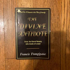 The Divine Antidote