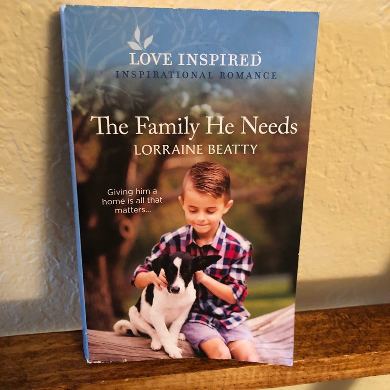 The Family He Needs Love Inspired Inspirational Romance