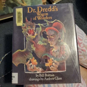 Dr. Dredd's Wagon of Wonders