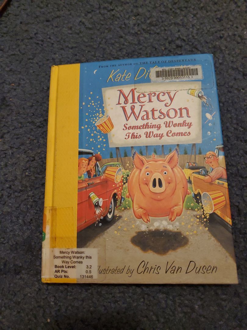 Mercy Watson: Something Wonky This Way Comes