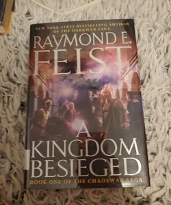 A Kingdom Besieged