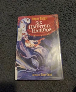 Six Haunted Hairdos