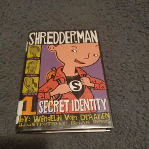 Shredderman Secret Identity Wendelin Van Draanen