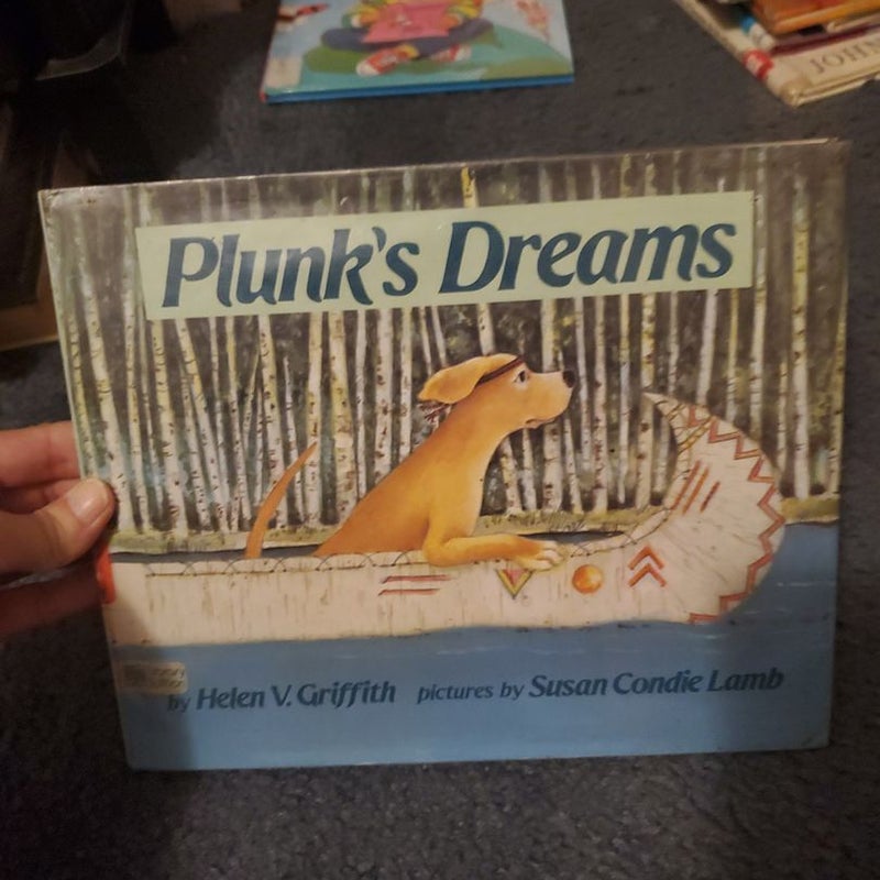 Plunk's Dreams