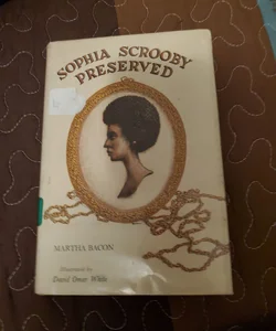 Sophia Scrooby preserved