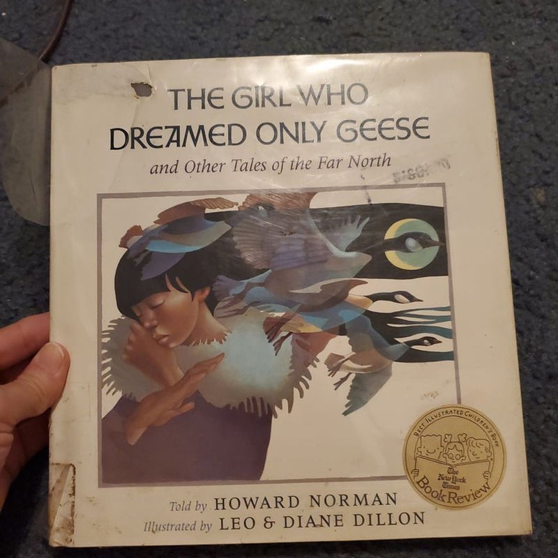 The Girl Who Dreamed Only Geese