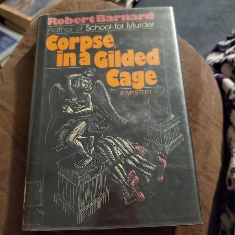 Corpse in a Gilded Cage