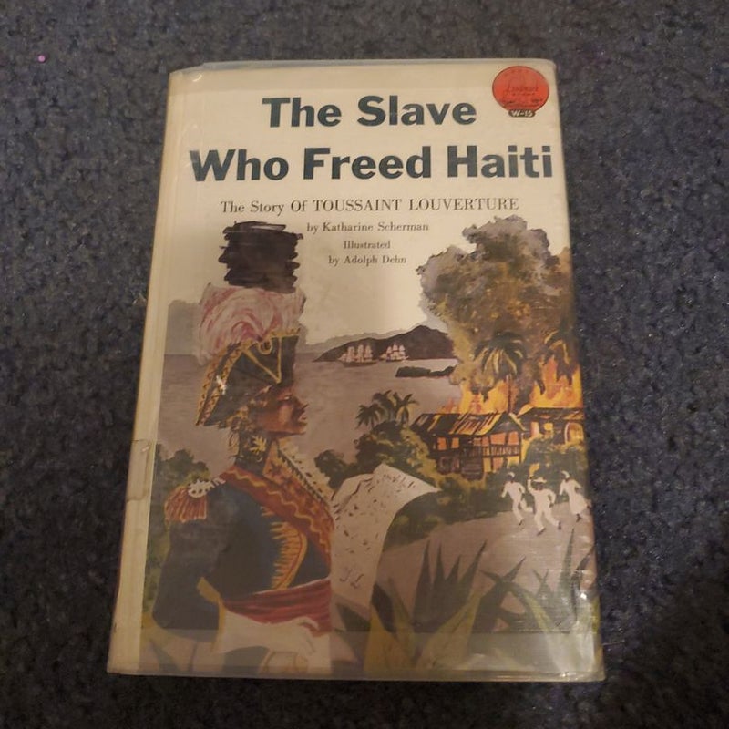 Slave Who Freed Haiti