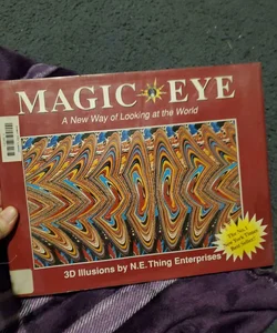 Magic Eye: a New Way of Looking at the World