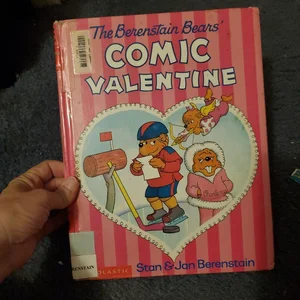 The Berenstain Bears' Comic Valentine