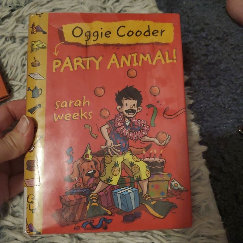 Oggie Cooder, Party Animal