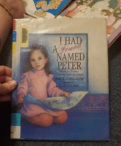 I Had a Friend Named Peter