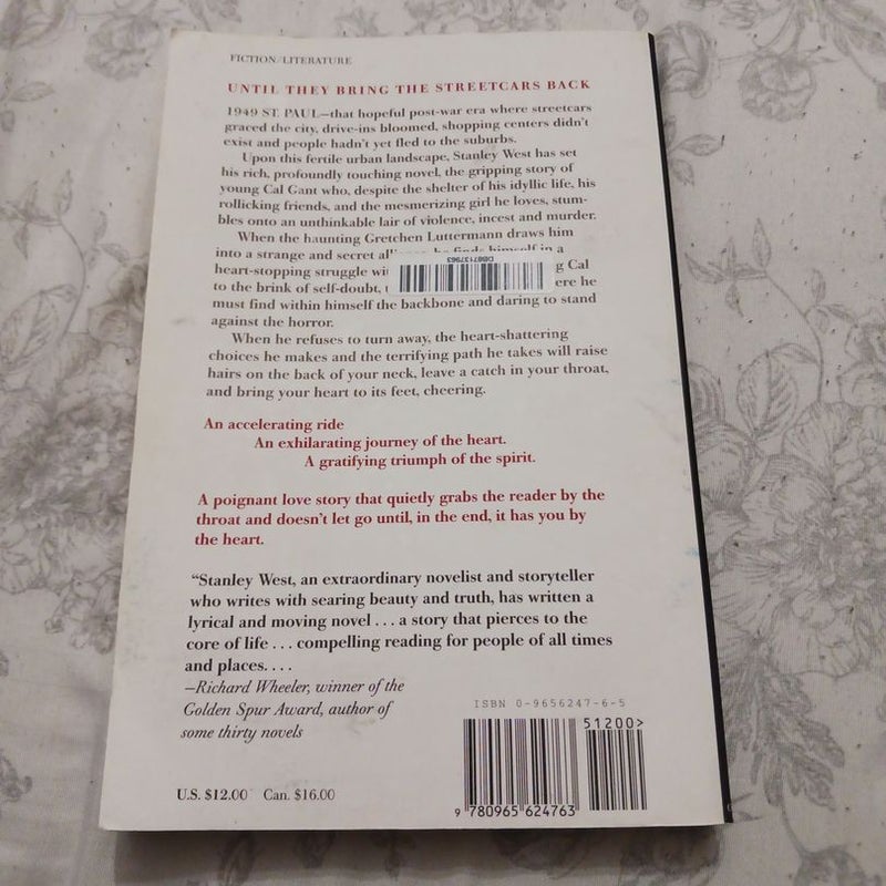 Until They Bring the Streetcars Back by Stanley Gordon West, Paperback ...