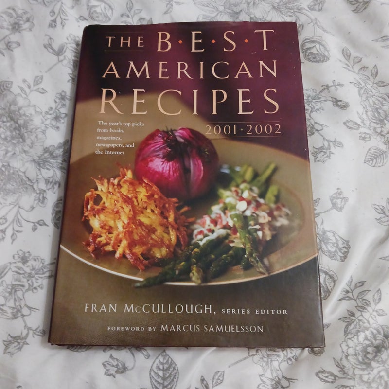 The Best American Recipes 2001-2002