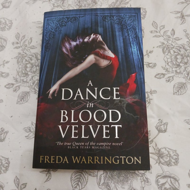 A Dance in Blood Velvet