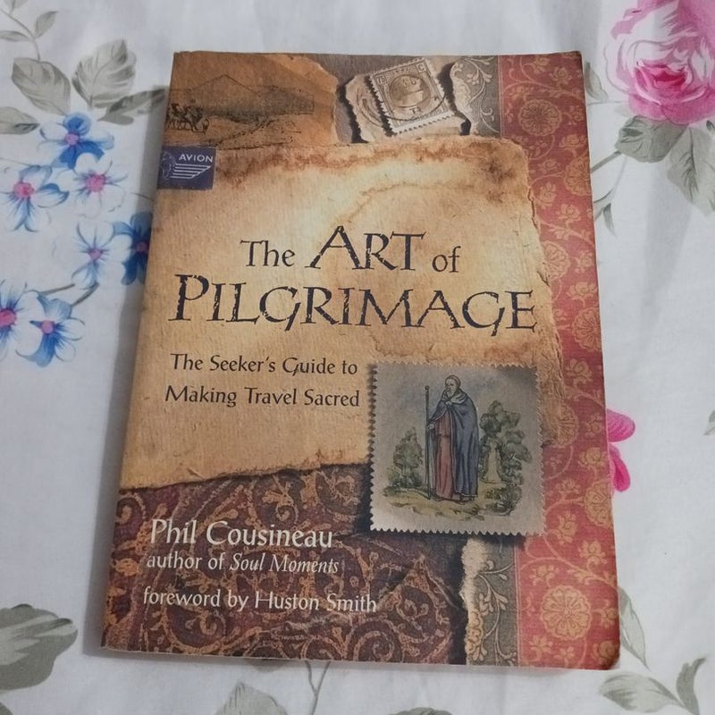 The Art of Pilgrimage