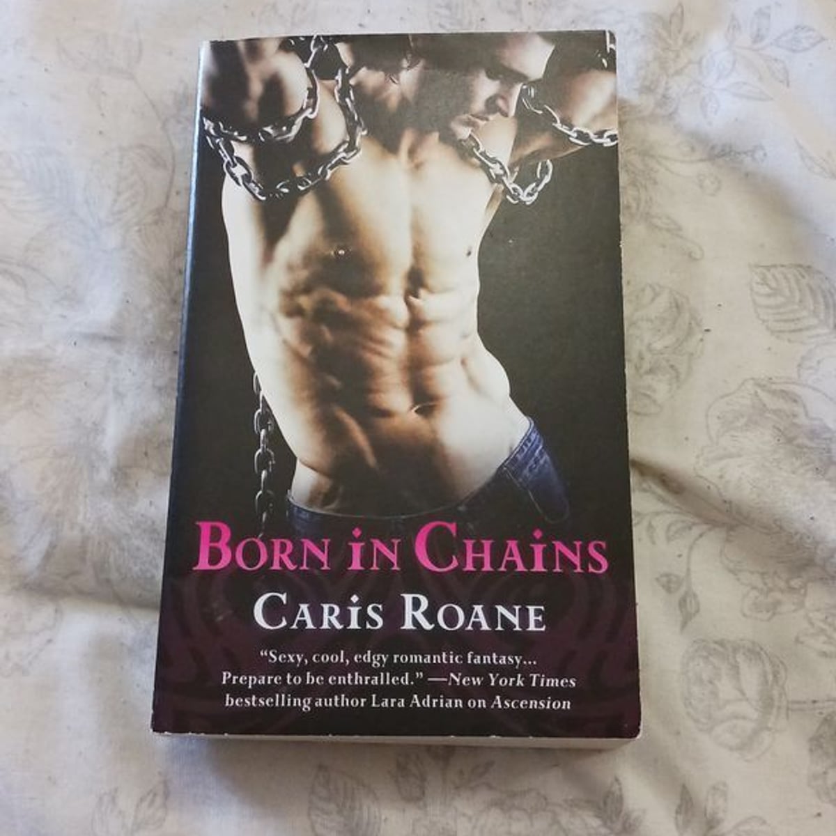 Born in Chains by Caris Roane