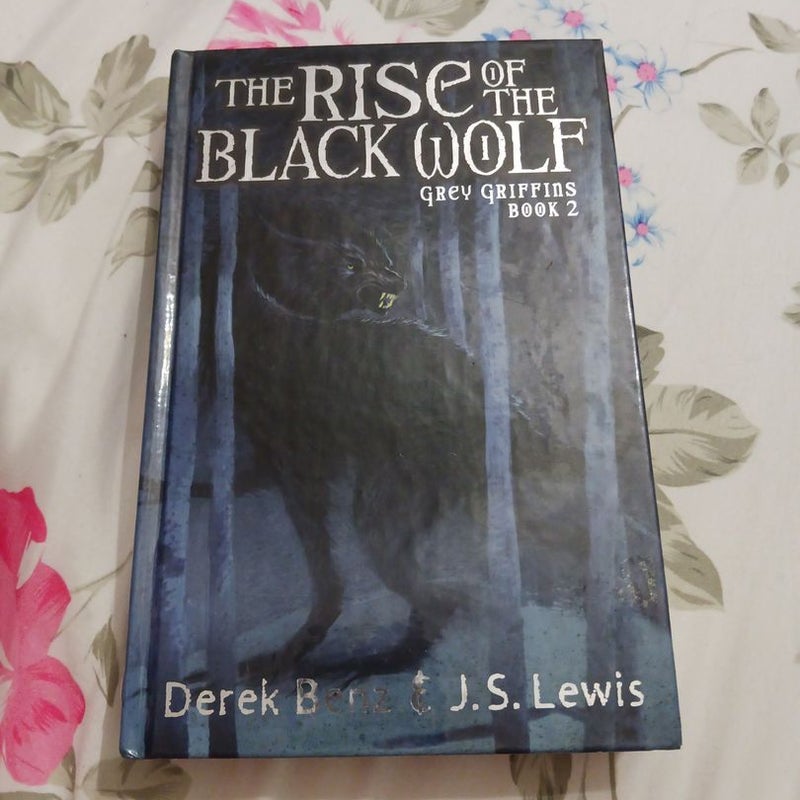 The Rise of the Black Wolf