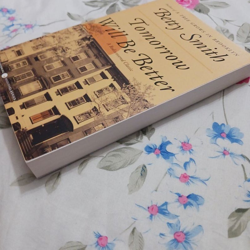 Tomorrow Will Be Better