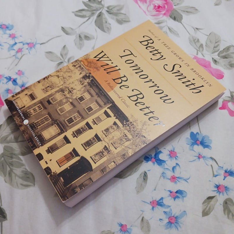 Tomorrow Will Be Better