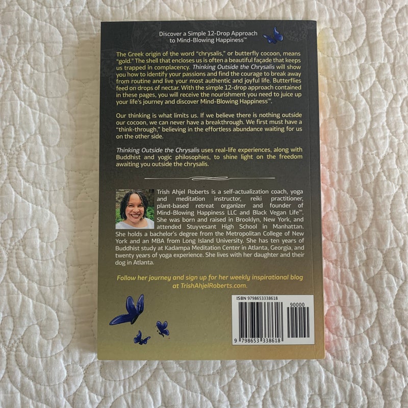 Thinking Outside the Chrysalis: a Black Woman's Guide to Spreading Her Wings