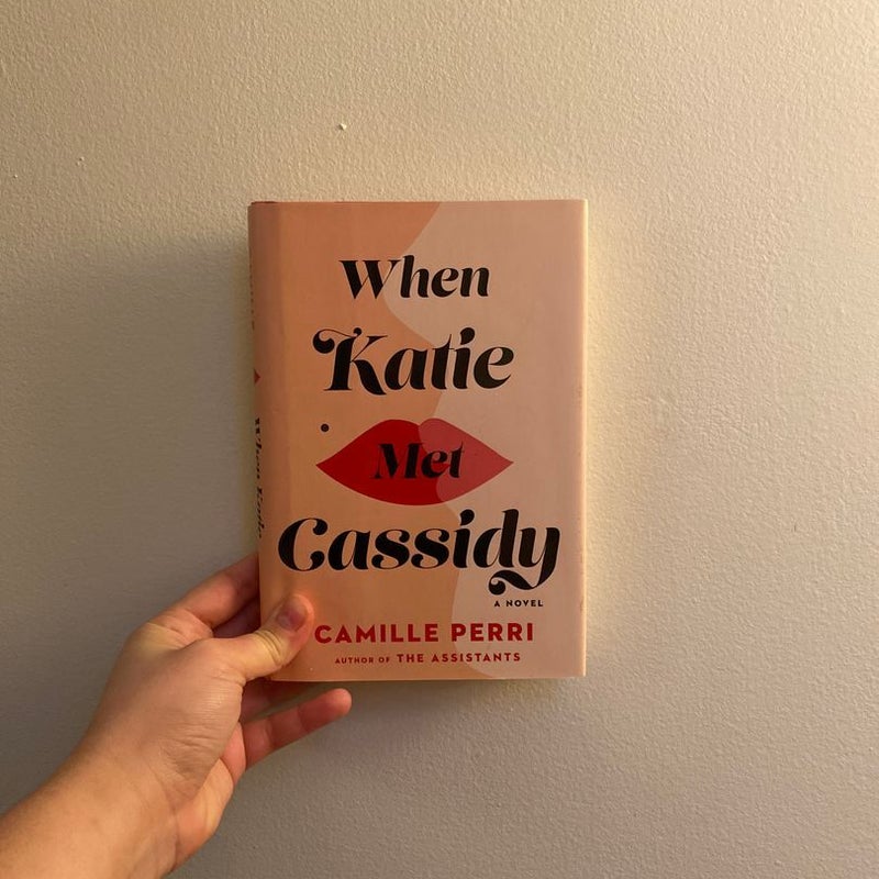 When Katie Met Cassidy