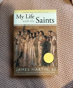 My Life with the Saints