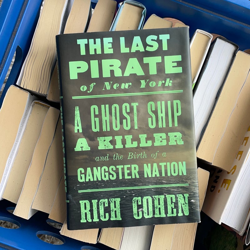 The Last Pirate of New York
