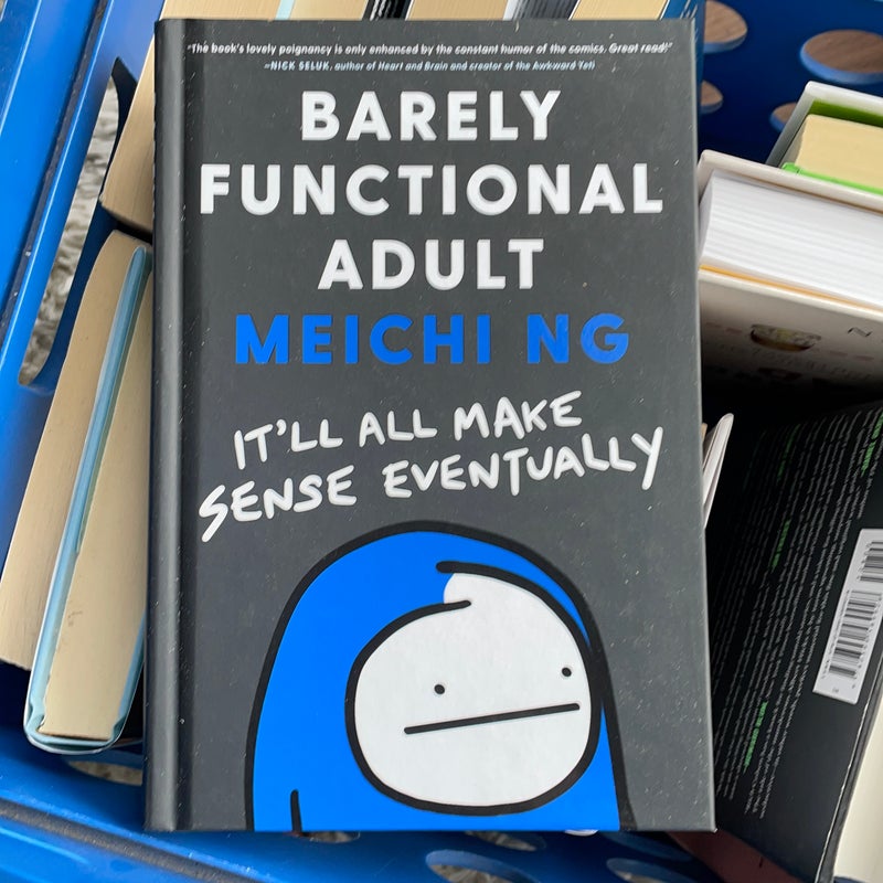 Barely Functional Adult