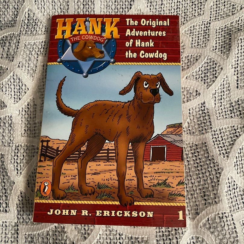 The Original Adventures of Hank the Cowdog (Hank the Cowdog (Quality))