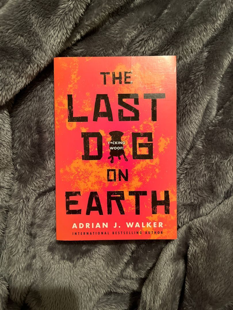 The Last Dog on Earth