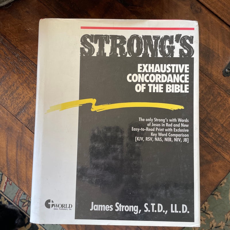 Strong's Exhaustive Concordance of the Bible