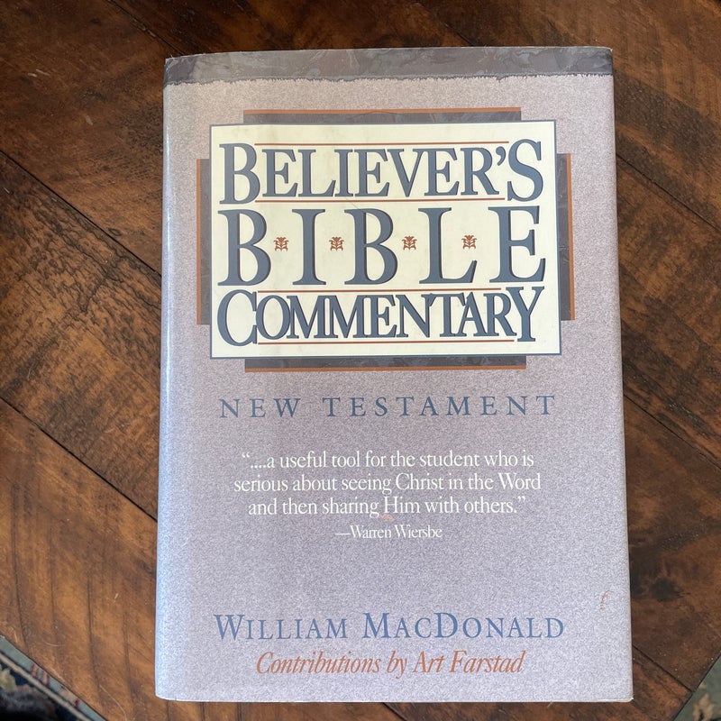 Believer's Bible Commentary