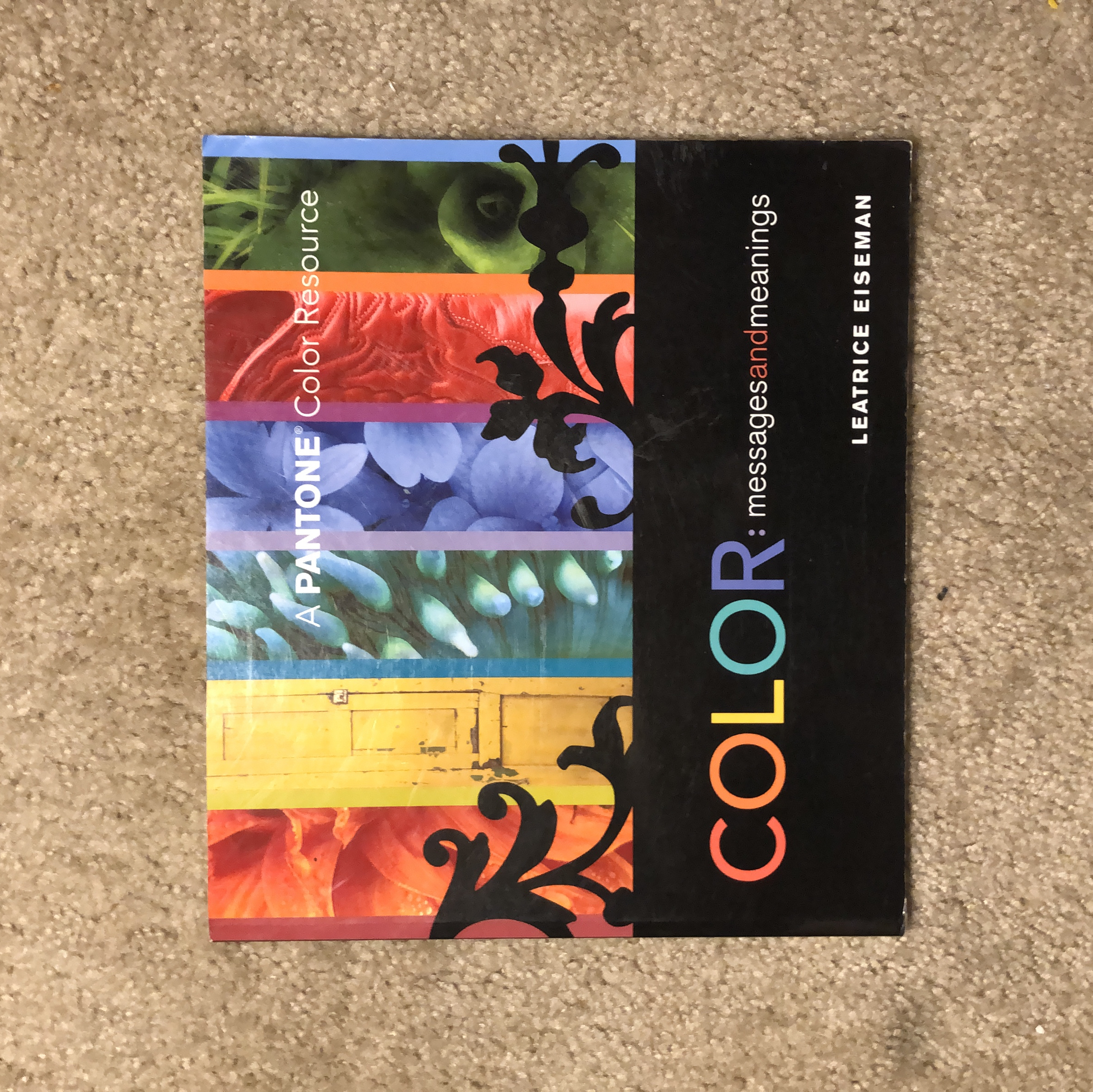 Color - Messages and Meanings by Leatrice Eiseman